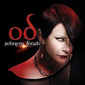 Şebnem Ferah "Od"