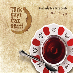 Türk Cazı Çay Süiti