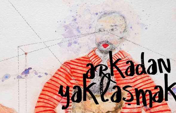ALAN İstanbul'da 'Arkadan Yaklaşmak'
