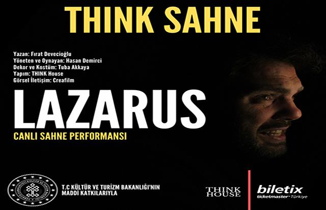 "Lazarus" Think House sahnesinde