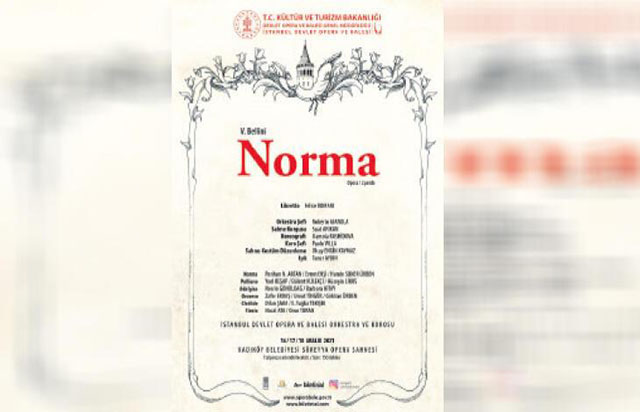 Bir opera başyapıtı 'Norma', Süreyya'da