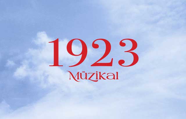 Cumhuriyet’in 100.Yılına Özel Hazırlanan Dev Müzikal ‘’1923’’ Sezonu Açıyor