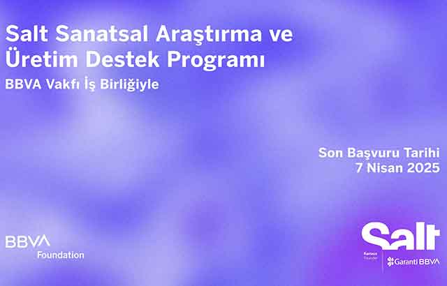 Salt Sanatsal Araştırma ve Üretim Destek Programı başvuruları bekliyor