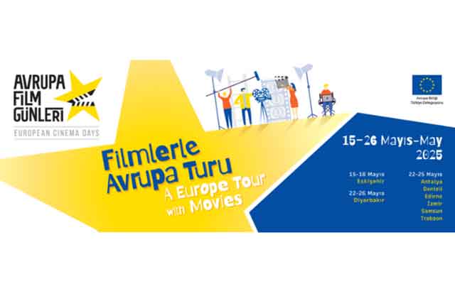 Filmlerle Avrupa turu başlıyor