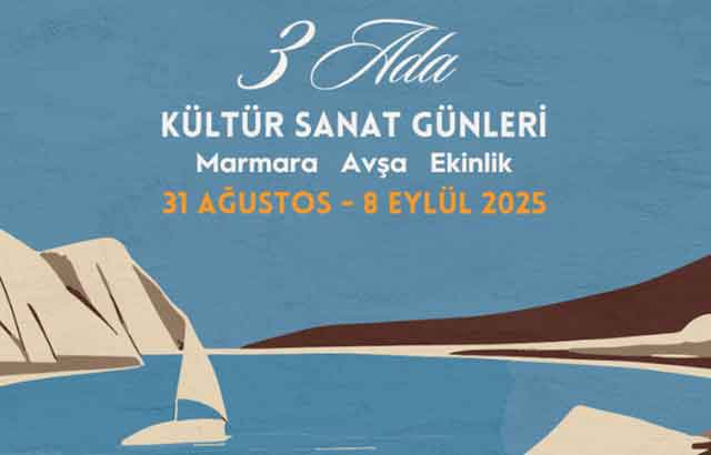 3 Ada Kültür Sanat Günleri başlıyor