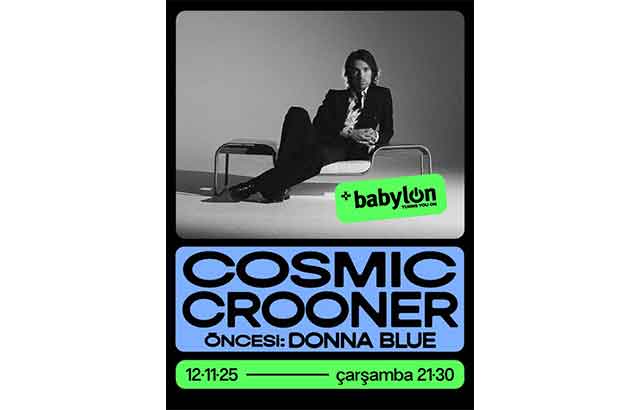 Babylon’da sinematik ve teatral bir gece