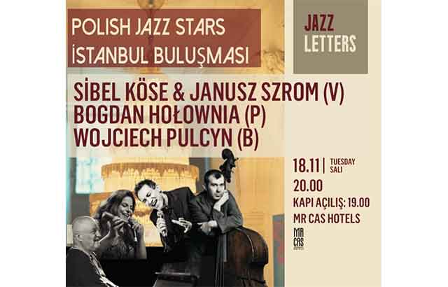 Sibel Köse, Polonyalı caz ustalarıyla sahnede