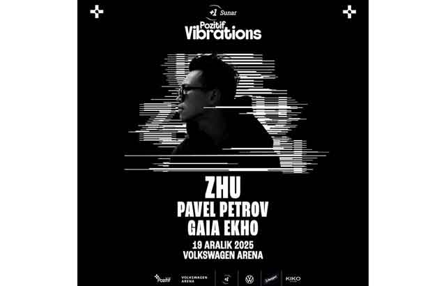 ZHU, Pavel Petrov ve Gaia Echo VW Arena’da