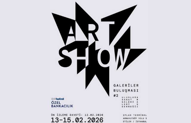 Galeriler Art Show’da bir araya geliyor