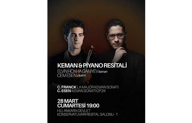 Elvin Hoxha Ganiyev ve Cem Esen’den 'Keman & Piyano Resitali'