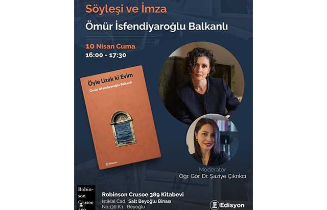 Hafızanın kıyısında bir roman: 'Öyle Uzak ki Evim'