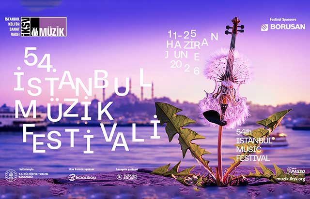 54. İstanbul Müzik Festivali başlıyor