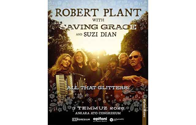 Robert Plant, ‘Saving Grace’ ve Suzi Dian ile Türkiye'de