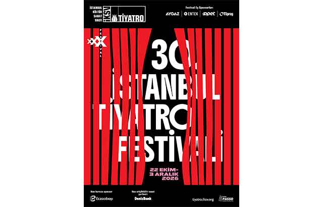 30. İstanbul Tiyatro Festivali programı açıklandı